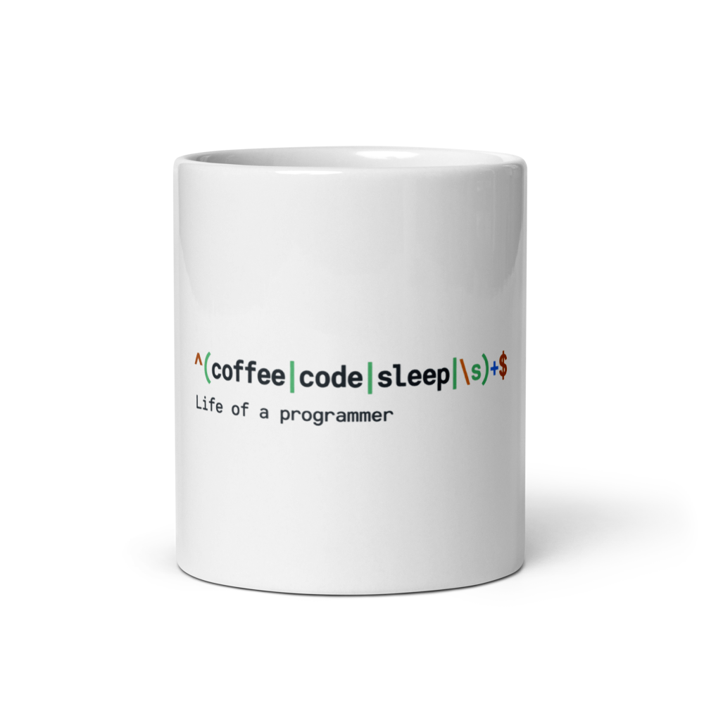 Life of a programmer Glossy Mug · White / 11 oz