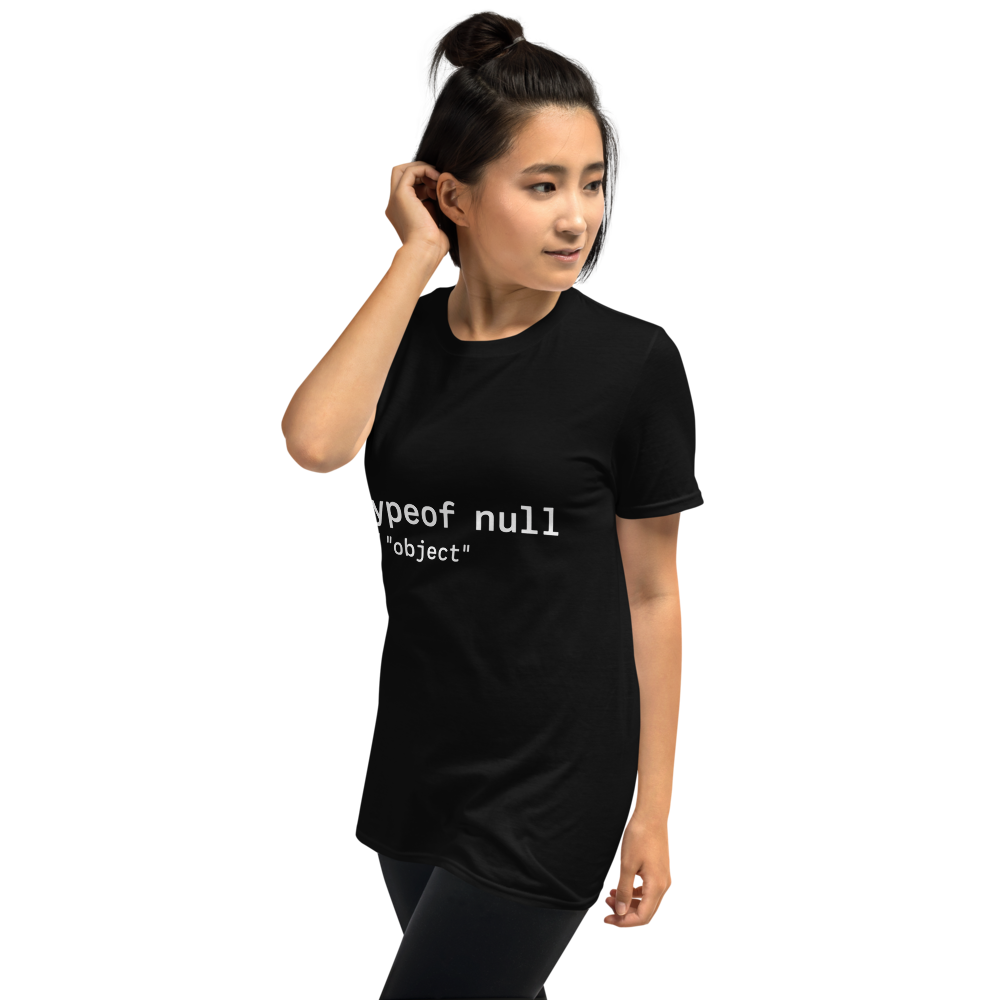 Typeof null T-Shirt · Unisex / Black / S