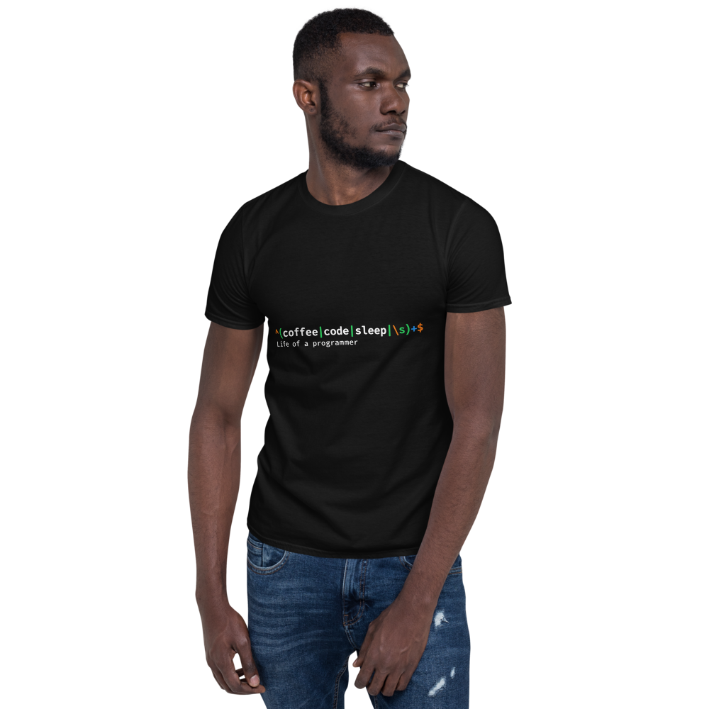 Life of a Programmer T-Shirt · Unisex / Black / S