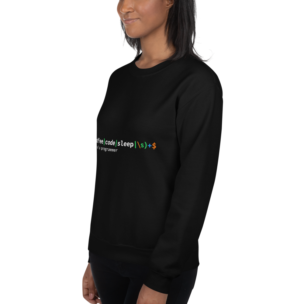 Life of a Programmer Sweatshirt · Unisex / Black / S
