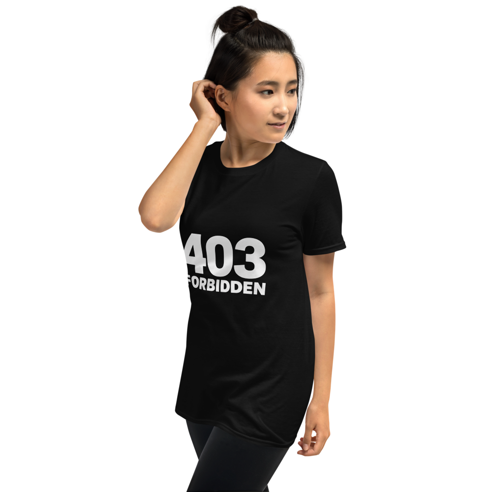403 T-Shirt · Unisex / Black / S